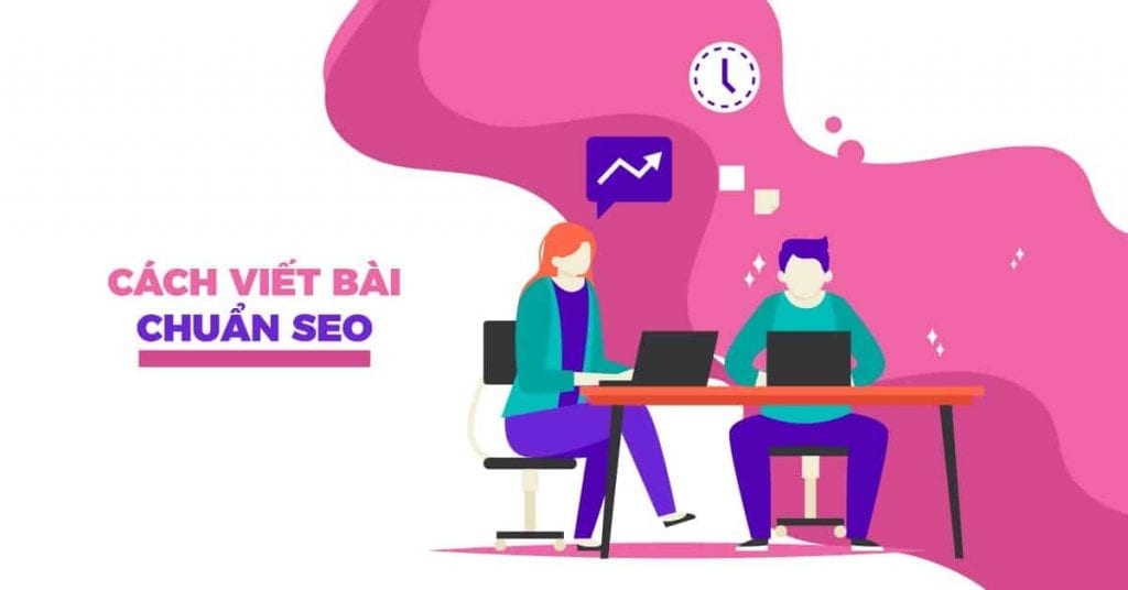 Read more about the article 7  Bước Để Viết Bài Chuẩn SEO Google