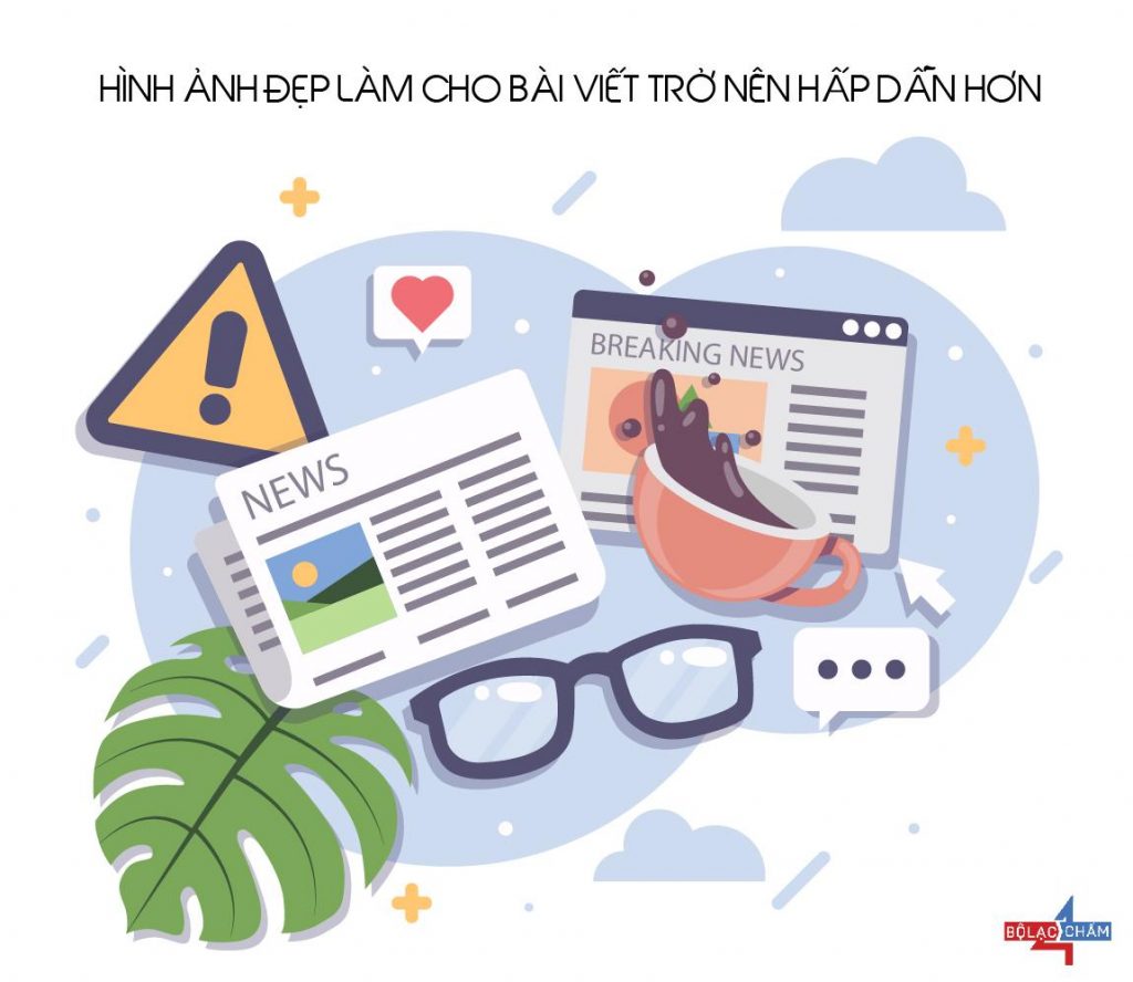 Phải có hình ảnh sinh động phục vụ cho bài viết PR