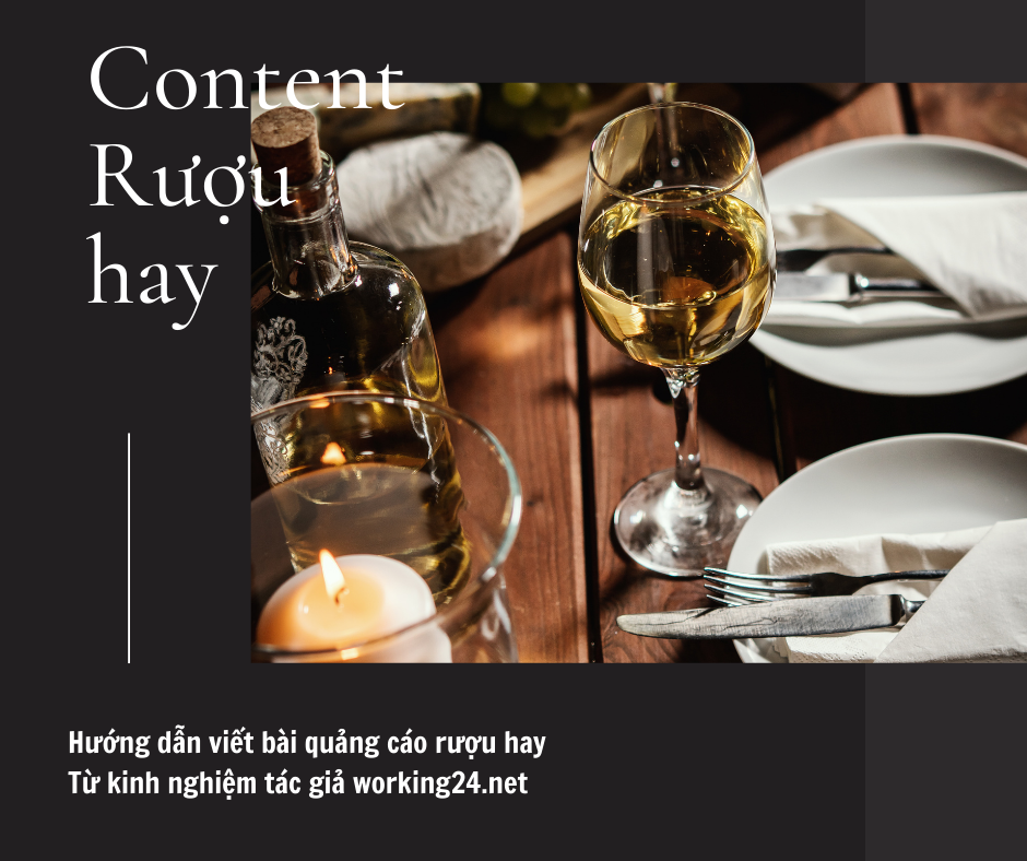 Read more about the article Hướng dẫn viết bài quảng cáo rượu hay