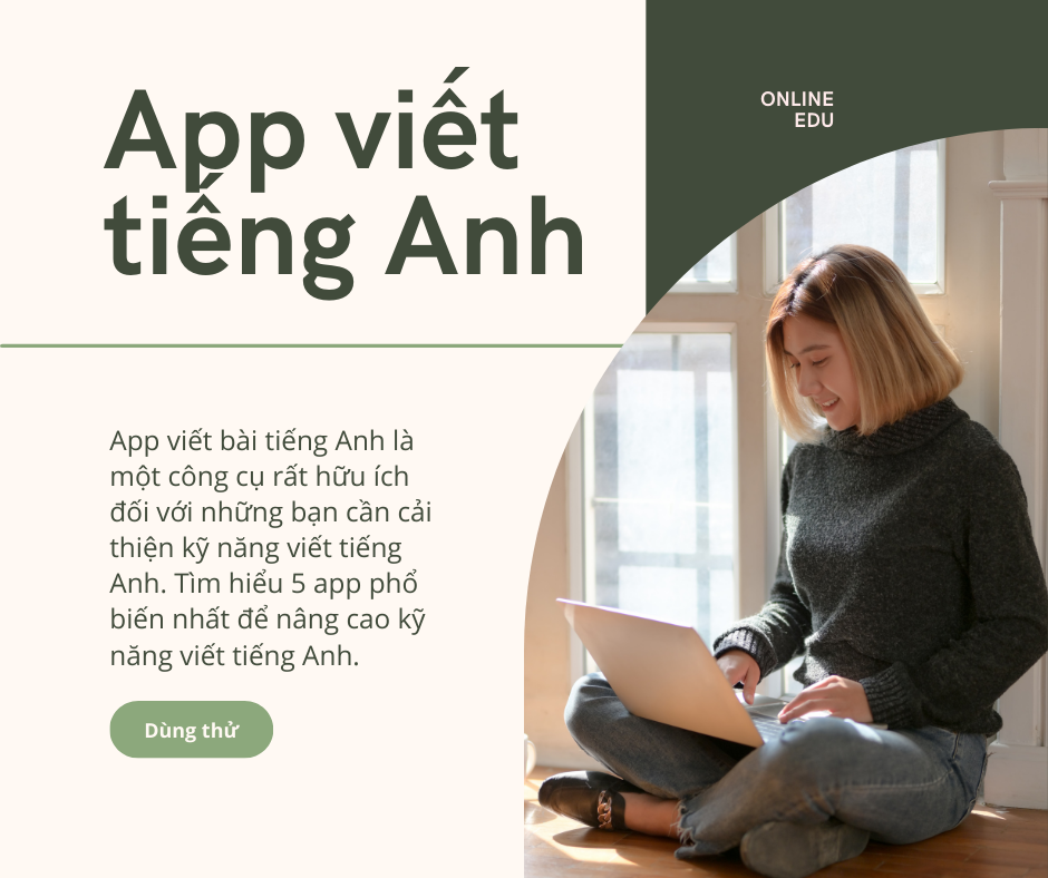 Read more about the article Top 5 app viết bài tiếng anh để luyện tập hiệu quả nhất
