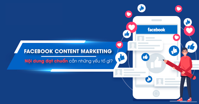 Read more about the article Hướng dẫn viết content facebook hiệu quả, thu hút người xem
