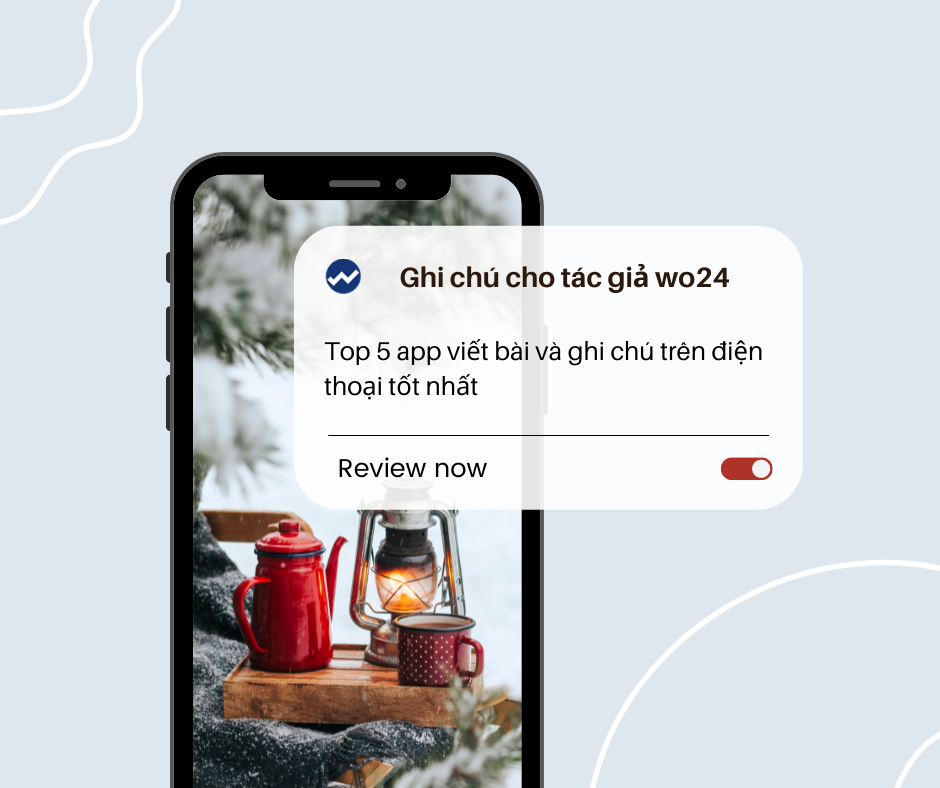 Read more about the article Top 5 app viết bài và ghi chú trên điện thoại tốt nhất