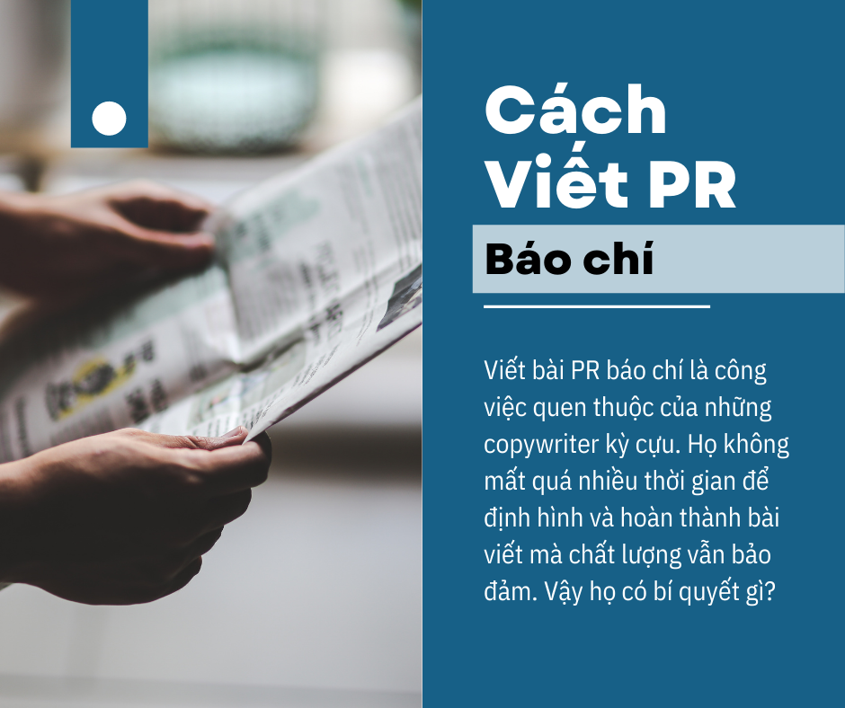 Read more about the article Hướng dẫn viết bài pr báo chí