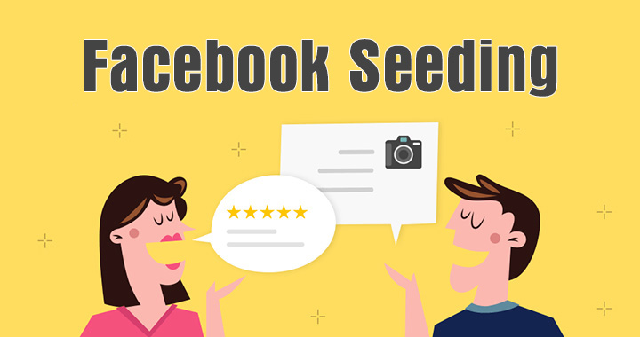 Seeding giúp tăng lượt tương tác
